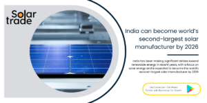 India will be world’s second-largest solar manufacturer by 2026