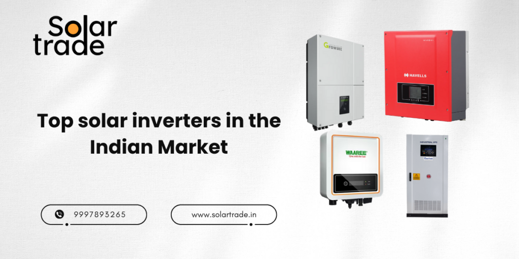 Top solar inverter manufacturers in Indian market in 2023